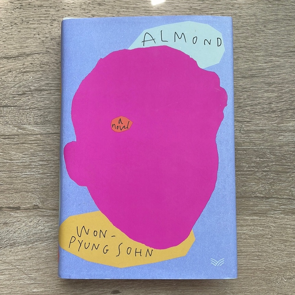 Almond: A Novel by Won-pyung Sohn